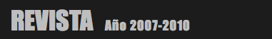 REVISTA Año 2007-2010 