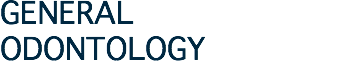 GENERAL ODONTOLOGY