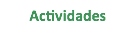 Actividades