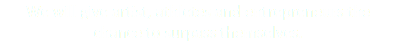 We will give artist, athletes and entrepreneurs the chance to surpass themselves.